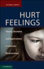 Hurt Feelings : Theory, Research, and Applications in Intimate Relationships - eBook