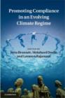 Promoting Compliance in an Evolving Climate Regime - eBook