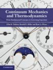 Continuum Mechanics and Thermodynamics : From Fundamental Concepts to Governing Equations - eBook