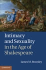 Intimacy and Sexuality in the Age of Shakespeare - eBook
