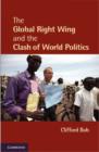 Global Right Wing and the Clash of World Politics - eBook