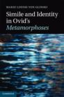 Simile and Identity in Ovid's Metamorphoses - eBook