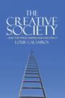 Creative Society - and the Price Americans Paid for It - eBook