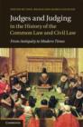 Judges and Judging in the History of the Common Law and Civil Law : From Antiquity to Modern Times - eBook