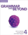 Grammar and Beyond Level 4 Student's Book, Workbook, and Writing Skills Interactive for Blackboard Pack - Book