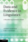 Data and Evidence in Linguistics : A Plausible Argumentation Model - eBook