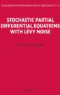 Stochastic Partial Differential Equations with Levy Noise : An Evolution Equation Approach - eBook