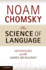 The Science of Language : Interviews with James McGilvray - eBook