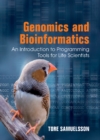Genomics and Bioinformatics : An Introduction to Programming Tools for Life Scientists - eBook