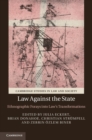 Law against the State : Ethnographic Forays into Law's Transformations - eBook