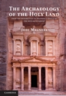 Archaeology of the Holy Land : From the Destruction of Solomon's Temple to the Muslim Conquest - eBook