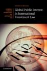 Global Public Interest in International Investment Law - eBook