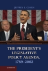 President's Legislative Policy Agenda, 1789-2002 - eBook
