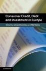 Consumer Credit, Debt and Investment in Europe - eBook