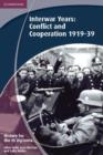 History for the IB Diploma: Interwar Years: Conflict and Cooperation 1919-39 - eBook