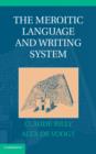 The Meroitic Language and Writing System - eBook