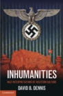 Inhumanities : Nazi Interpretations of Western Culture - eBook