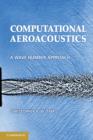 Computational Aeroacoustics : A Wave Number Approach - eBook