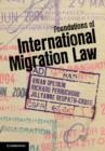 Foundations of International Migration Law - eBook