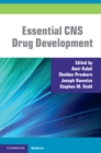 Essential CNS Drug Development - eBook
