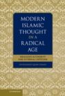 Modern Islamic Thought in a Radical Age : Religious Authority and Internal Criticism - eBook