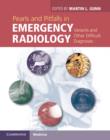 Pearls and Pitfalls in Emergency Radiology : Variants and Other Difficult Diagnoses - eBook