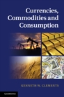 Currencies, Commodities and Consumption - eBook