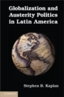 Globalization and Austerity Politics in Latin America - eBook