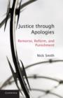 Justice through Apologies : Remorse, Reform, and Punishment - eBook