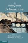 Cambridge Companion to Utilitarianism - eBook