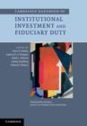Cambridge Handbook of Institutional Investment and Fiduciary Duty - eBook