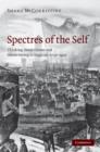 Spectres of the Self : Thinking about Ghosts and Ghost-Seeing in England, 1750-1920 - eBook