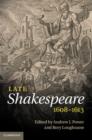 Late Shakespeare, 1608–1613 - eBook