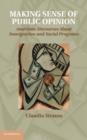 Making Sense of Public Opinion : American Discourses about Immigration and Social Programs - eBook