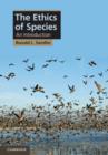 Ethics of Species : An Introduction - eBook