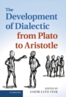 Development of Dialectic from Plato to Aristotle - eBook