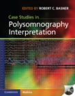 Case Studies in Polysomnography Interpretation - eBook