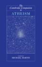 Cambridge Companion to Atheism - eBook