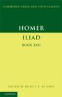 Homer: Iliad Book 22 - Homer