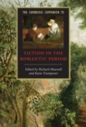 Cambridge Companion to Fiction in the Romantic Period - eBook