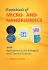 Essentials of Micro- and Nanofluidics : With Applications to the Biological and Chemical Sciences - eBook
