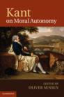 Kant on Moral Autonomy - eBook