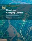 Floods in a Changing Climate : Hydrologic Modeling - eBook