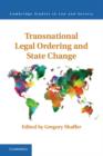 Transnational Legal Ordering and State Change - eBook