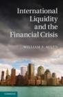 International Liquidity and the Financial Crisis - eBook