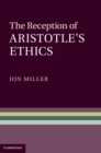 Reception of Aristotle's Ethics - eBook
