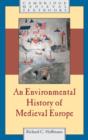 An Environmental History of Medieval Europe - eBook