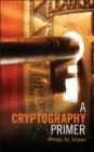Cryptography Primer : Secrets and Promises - eBook