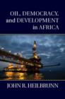 Oil, Democracy, and Development in Africa - eBook
