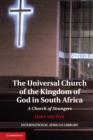 Universal Church of the Kingdom of God in South Africa : A Church of Strangers - eBook